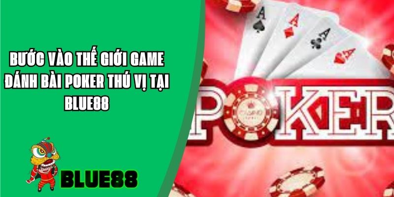 Game Đánh Bài Poker